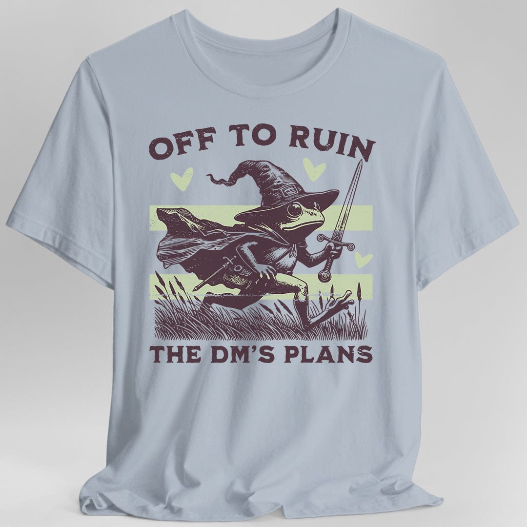 Off to Ruin the DM’s Plans T-shirt - Aaria Tees Aaria Tees