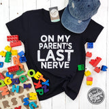 On My Parent's Last Nerve - Youth Tee - Aaria Tees Aaria Tees