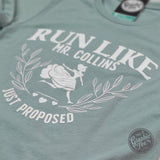 Run Like Mr. Collins Just Proposed Short Sleeve Tee - Aaria Tees Aaria Tees
