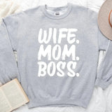 Wife Mom Boss Sweatshirt - Aaria Tees Aaria Tees