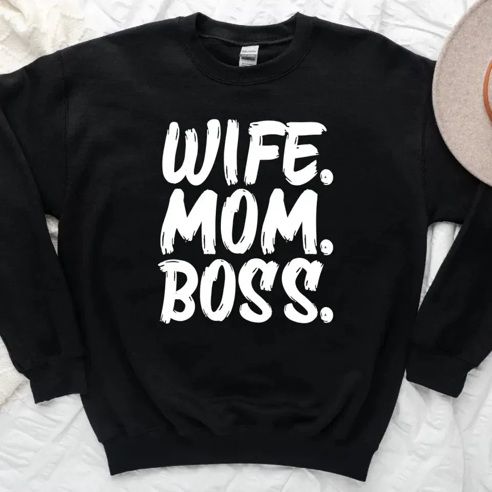 Wife Mom Boss Sweatshirt - Aaria Tees Aaria Tees