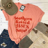 Southern Raised and Jesus Saved Unisex Tee - Aaria Tees Aaria Tees