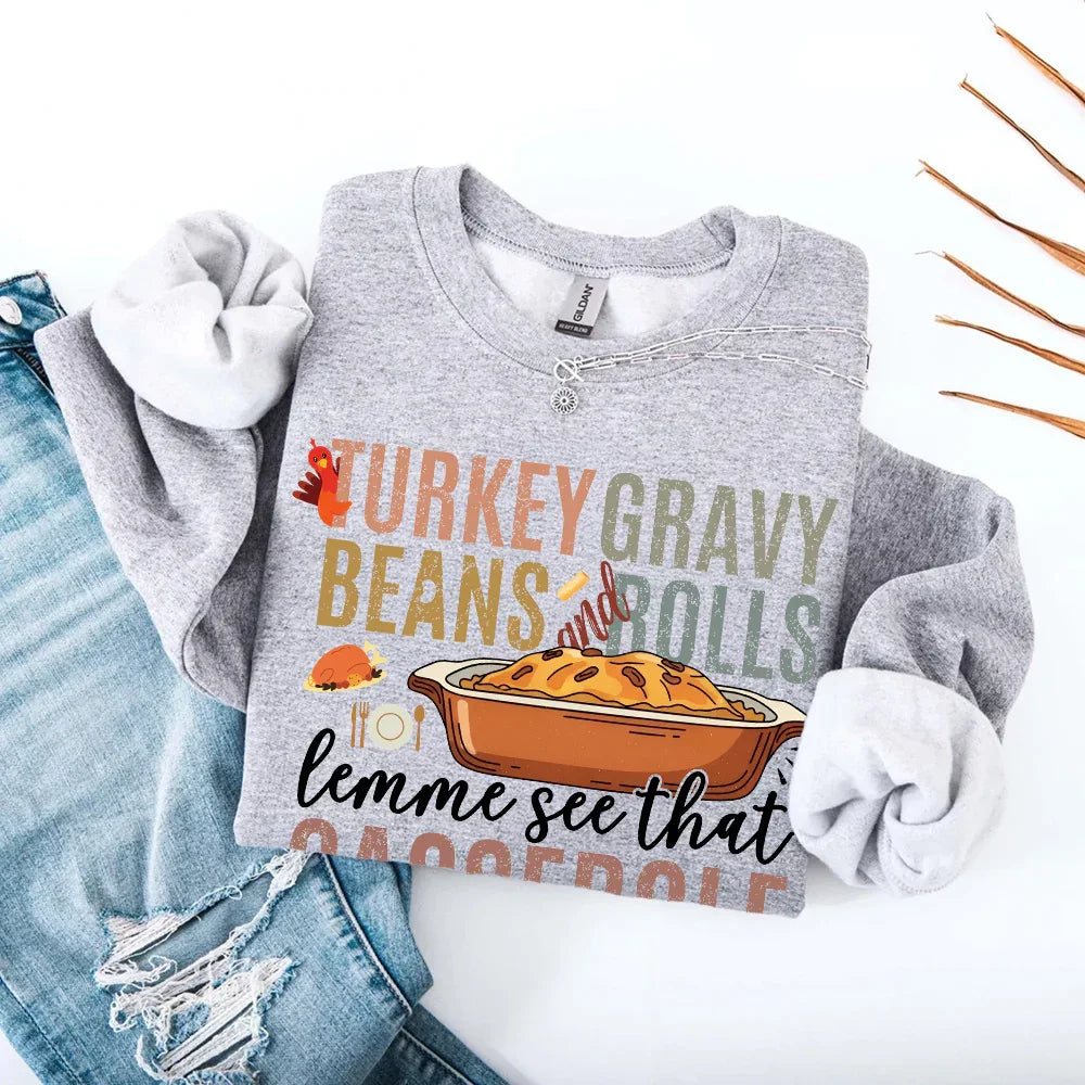 Turkey Gravy Beans & Rolls Sweatshirt – Funny Thanksgiving Casserole Crewneck - Aaria Tees Aaria Tees