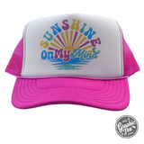 Sunshine On My Mind Foam Trucker Cap Aaria Tees