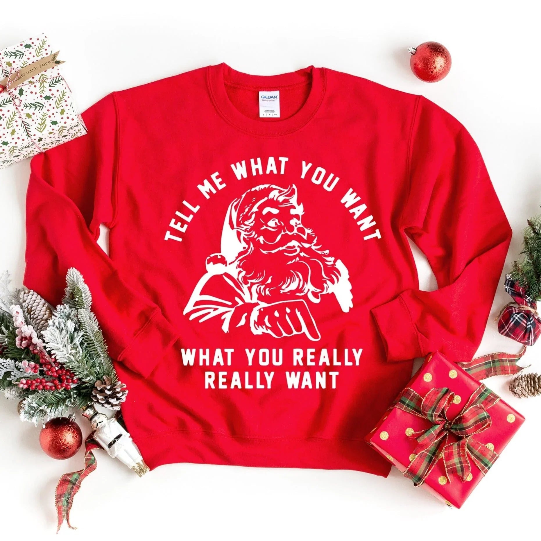 Tell Me What You Want Sweatshirt - Aaria Tees Aaria Tees