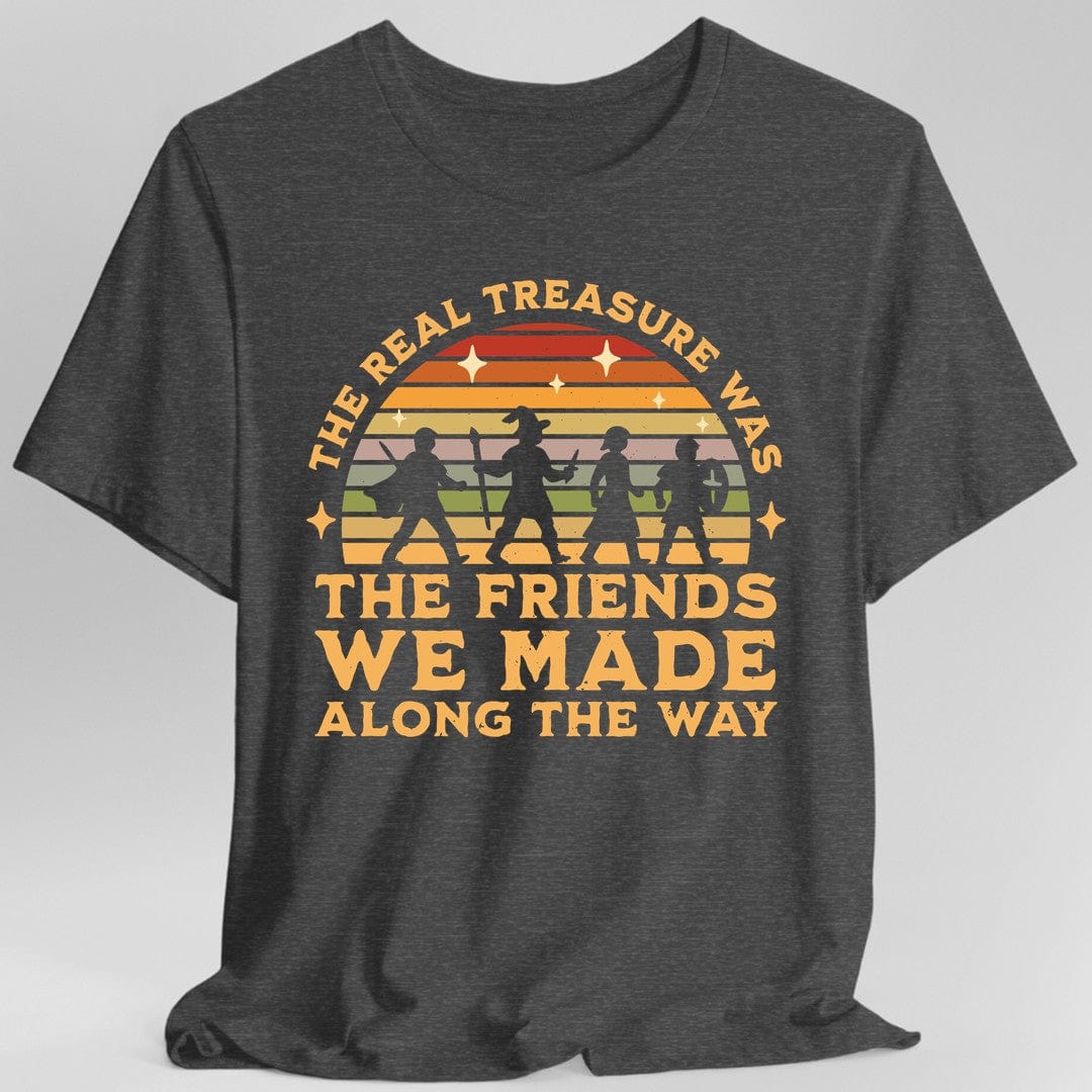The Real Treasure Was the Friends We Made T-Shirt - Aaria Tees Aaria Tees