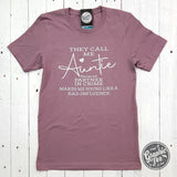 They Call Me Auntie Short Sleeve Tee - Aaria Tees Aaria Tees
