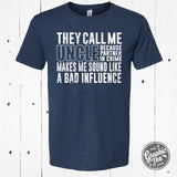 They Call Me Uncle Short Sleeve Tee - Aaria Tees Aaria Tees