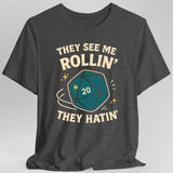 They See Me Rollin' They Hatin' T-Shirt - Aaria Tees Aaria Tees