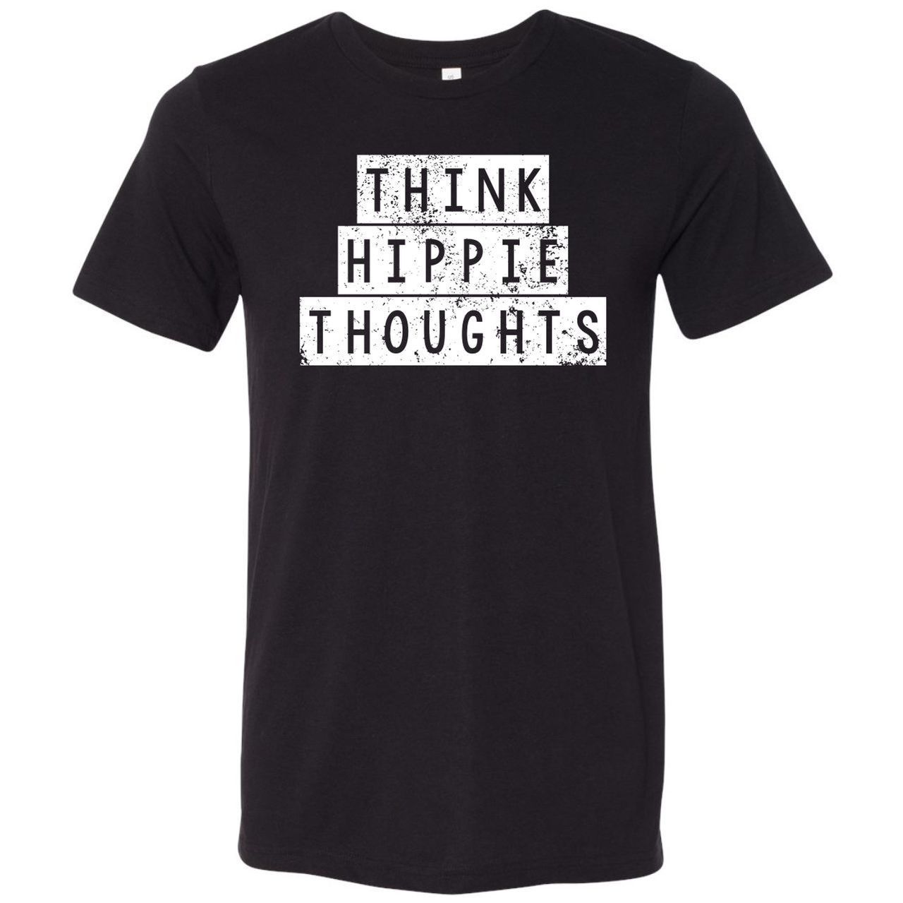 Think Hippie Thoughts - Unisex Tee - Aaria Tees Aaria Tees