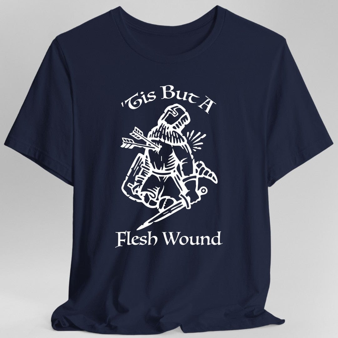 ’Tis But A Flesh Wound T-Shirt - Aaria Tees