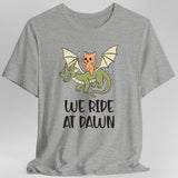 We Ride at Dawn Shirt - Aaria Tees Aaria Tees