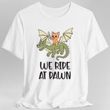 We Ride at Dawn Shirt - Aaria Tees Aaria Tees