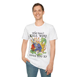 What Doesn't Kill You Gives You XP T-Shirt - Aaria Tees Aaria Tees