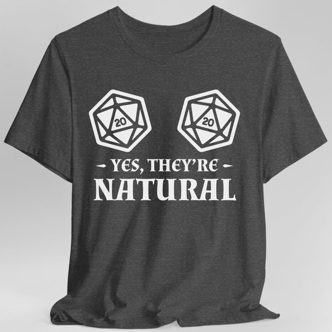 Yes They're Natural DnD Shirt - Aaria Tees Aaria Tees
